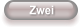 Zwei